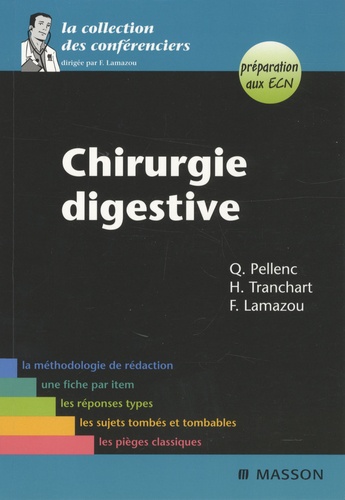 Quentin Pellenc et Hadrien Tranchart - Chirurgie digestive.