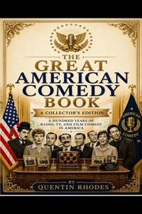 The Great American Comedy Book: A Collectors Edition