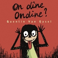Quentin Van Gysel - On dîne Ondine ?.