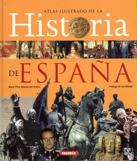 Atlas ilustrado de la historia de España