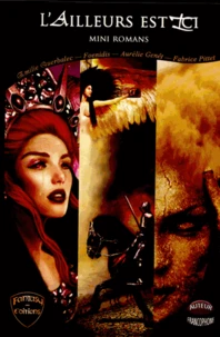 L'ailleurs est ici