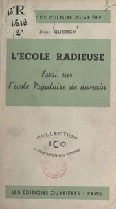 L'école radieuse