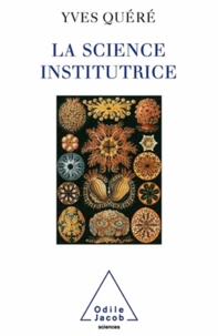 Science institutrice (La)
