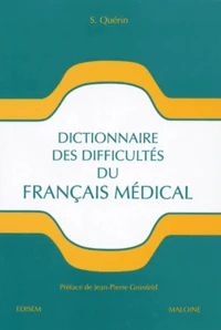Dictionnaire Des Difficultes Du Francais Medical