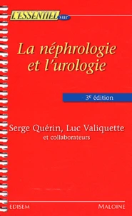 La néphrologie et l'urologie