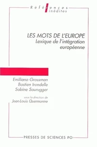 Les Mots De L'Europe. Lexique De L'Integration Europeenne