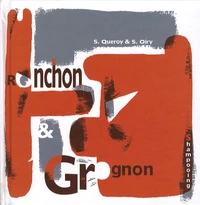 Ronchon et Grognon