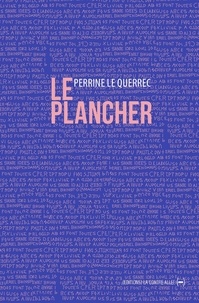 Querrec perrine Le - Le Plancher.