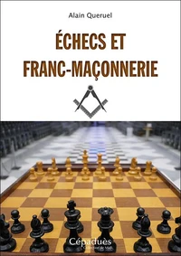 Echecs et franc-maçonnerie