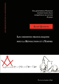 Les chimistes Francs-maçons sous la Révolution et l'Empire
