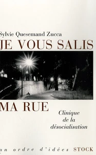 Je vous salis ma rue
