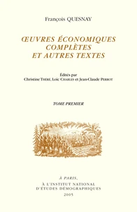 Oeuvres économiques complètes et autres textes en 2 volumes