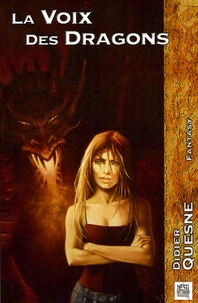La Voix des Dragons