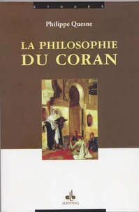 Philosophie du coran (la)
