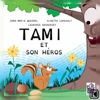 Tami et son héros