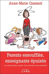 Parents essoufflés, enseignants épuisés