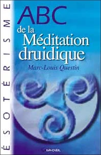 Abc De La Meditation Druidique