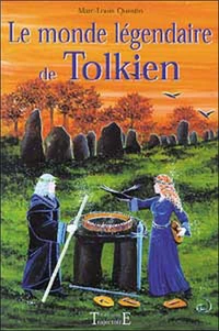 Le Monde Legendaire De Tolkien