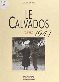 Calvados 1940-1944