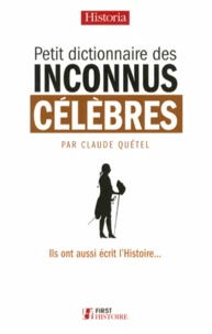 Petit dictionnaire des inconnus célèbres