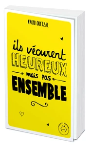 Ils vécurent heureux mais pas ensemble