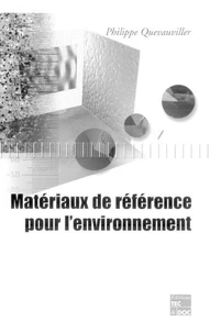Matériaux de référence pour l'environnement