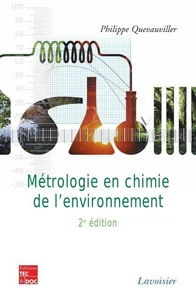 Métrologie en chimie de l'environnement (2e éd.)