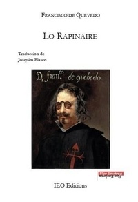 Quevedo francisco De - Lo Rapinaire - 16 «El Buscón», traduccion occitana de Joachim Blasco.