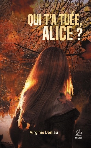Qui t'a tuée, Alice ? - Occasion