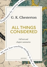 Quick Read et G. K. Chesterton - All Things Considered: A Quick Read edition.