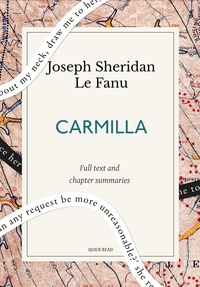 Quick Read et Joseph Sheridan Le Fanu - Carmilla: A Quick Read edition.