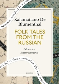 Quick Read et Kalamatiano de Blumenthal - Folk Tales from the Russian: A Quick Read edition.