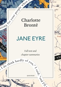 Quick Read et Charlotte Brontë - Jane Eyre: A Quick Read edition - An Autobiography.