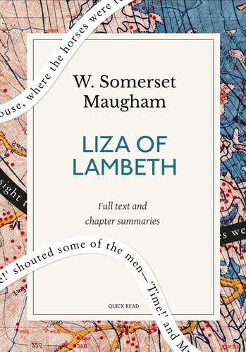 Liza of Lambeth: A Quick Read edition