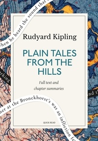 Quick Read et Rudyard Kipling - Plain Tales from the Hills: A Quick Read edition.