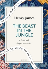 Quick Read et Henry James - The Beast in the Jungle: A Quick Read edition.