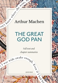Quick Read et Arthur Machen - The Great God Pan: A Quick Read edition.