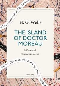 Quick Read et H. G. Wells - The island of Doctor Moreau: A Quick Read edition.
