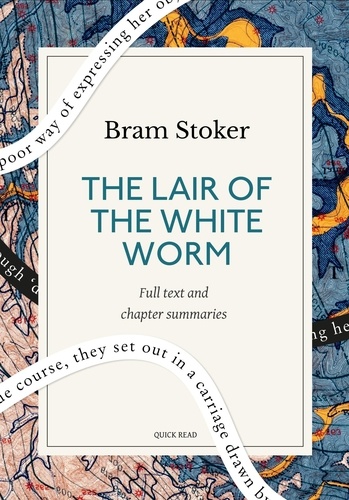 The Lair of the White Worm: A Quick Read edition