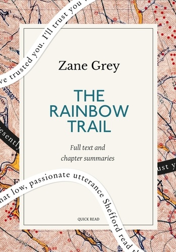 The Rainbow Trail: A Quick Read edition