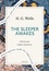 The Sleeper Awakes: A Quick Read edition. A Revised Edition of When the Sleeper Wakes