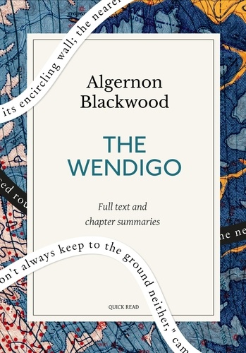 The Wendigo: A Quick Read edition