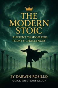 The Modern Stoic: Ancient Wisdom for Current Challenges