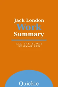 Jack London Work Summary