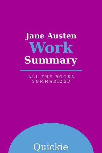 Jane Austen Work Summary