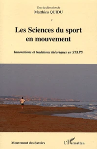 Les Sciences du sport en mouvement