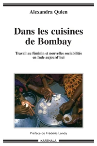 Dans les cuisines de Bombay