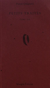 Petits traités Tome 7