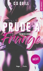 Prude à frange Premier Round