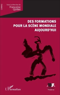 Des formations pour la scène mondiale aujourd'hui
